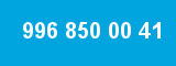 996 850 00 41